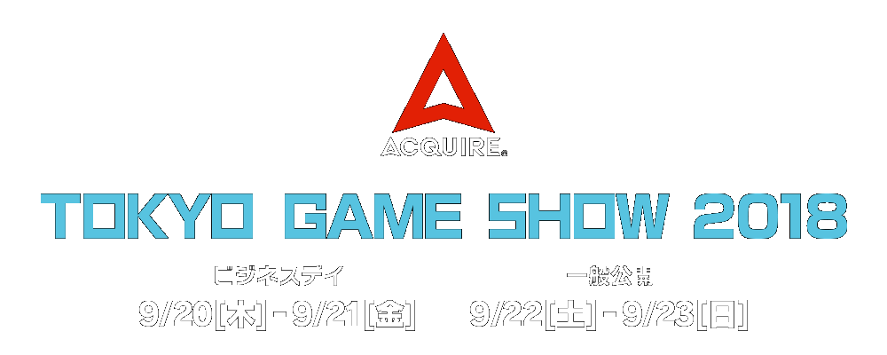 ACQUIRE TOKYO GAME SHOW 2018